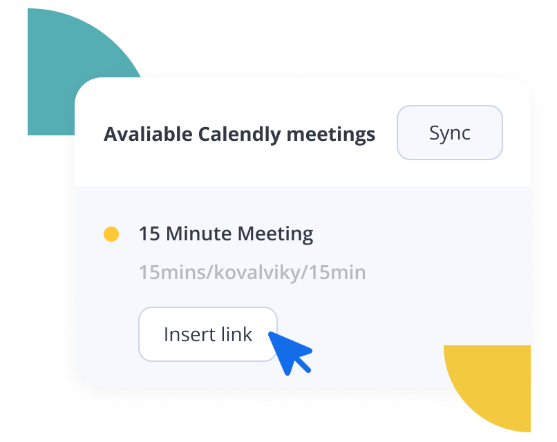 Simplify booking and stand out in the recipient's inbox with a quick scheduling link right in the email. Offer them quick access to your calendar - to their convenience.